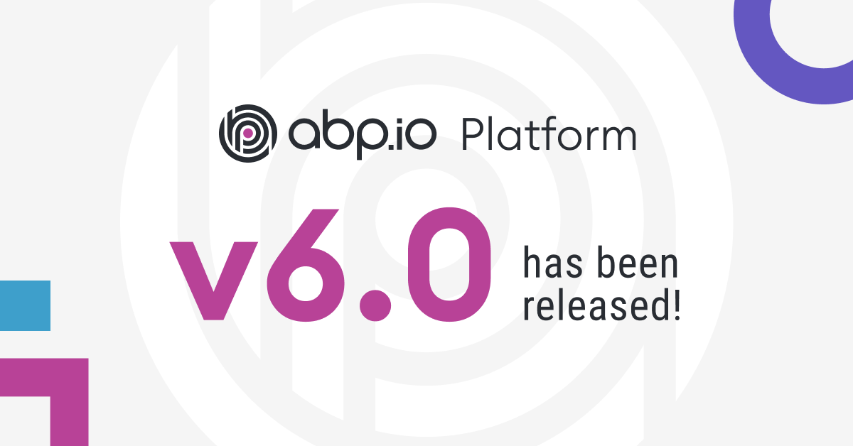 ABP Framework version 6.0 has been released